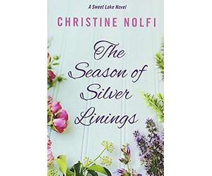 Nolfi, C: The Season Of Silver Linings