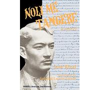 Noli Me Tangere: A Novel