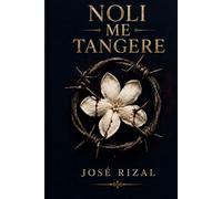 Noli me tangere: Filippijnsche roman