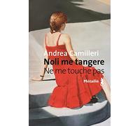 Noli me tangere: Ne me touche pas