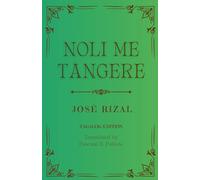 Noli Me Tángere: Tagalog Edition (Annotated)