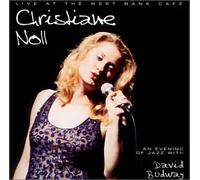 Noll, Christiane - Live at West Bank Cafe