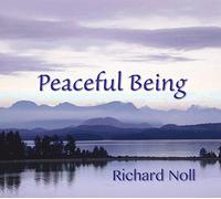 Noll, Richard - Peaceful Being