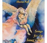 Noll, Shaina - Songs for the Inner Child