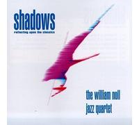 Noll, William - Shadows