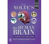 Nolte's – Le cerveau humain : Une introduction à son anatomie fonctionnelle