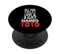 Nom de Chat Toto Design - All You Need is Love! PopSockets PopGrip Adhésif