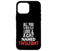 Nom de Chat Twilight Design - All You Need is Love ! Coque pour iPhone 16 Pro Max