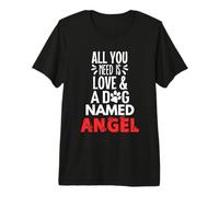 Nom de Chien avec Motif Ange - All You Need is Love ! T-Shirt Haut de Gamme