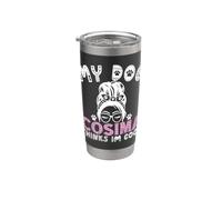 Nom de chien Cosima personnalisé My Dog Thinks Im Cool Gobelet isotherme en acier inoxydable double paroi