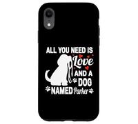 Nom de Chien Parker personnalisé pour Les Amoureux des Animaux de Compagnie Coque pour iPhone XR