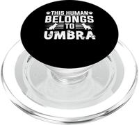 Nom de Chien Umbra personnalisé This Human Belongs to a PopSockets PopGrip pour MagSafe
