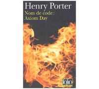 Nom De Code : Axiom Day