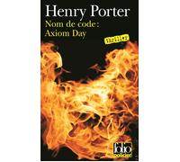 Nom De Code : Axiom Day