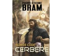 Nom de code : CERBÈRE