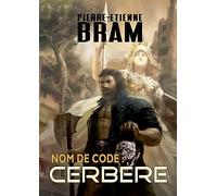 Nom de code : CERBÈRE