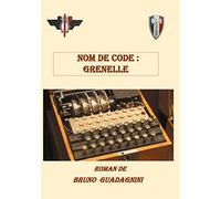 Nom de code Grenelle