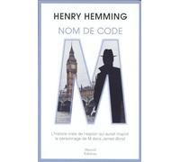 NOM DE CODE : M