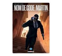 Nom de code : Martin T01 Constantine - Fred Duval - Delcourt - cartonné - Bande dessinée