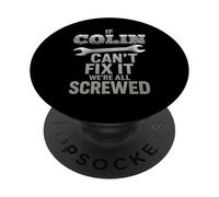 Nom de Colin, si Je ne Peux Pas Le réparer, Mari Personnel, Bricoleur PopSockets PopGrip Adhésif