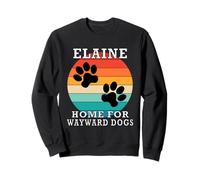 Nom de Famille Elaine Home for Wayward Dogs Sweatshirt