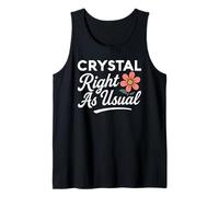 Nom de Fleur en Cristal « Right As Usual Mother Wife Girlfriend » Débardeur