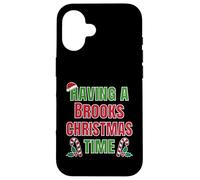 Nom de réunion de Famille « Having A Brooks Christmas Time » Coque pour iPhone 16