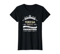 Nom de Teresa - C'est Une Histoire de Teresa Que Vous ne voudriez Pas T-Shirt Graphique avec Valeur, Femme, Noir, S
