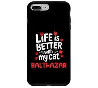 Nom du Chat Balthazar Life is Better with My Cat Balthazar Coque pour iPhone 7 Plus/8 Plus
