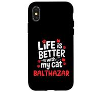 Nom du Chat Balthazar Life is Better with My Cat Balthazar Coque pour iPhone X/XS