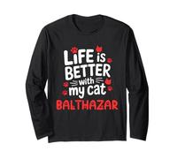 Nom du Chat Balthazar Life is Better with My Cat Balthazar Manche Longue
