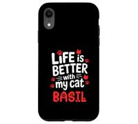 Nom du Chat Basil Life is Better with My Cat Basilic Coque pour iPhone XR