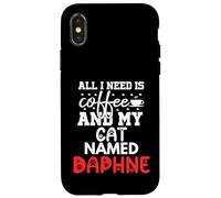 Nom du Chat Daphne Gifts All I Need is Coffee Chat nommé Daphne Coque pour iPhone X/XS