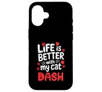 Nom du Chat Dash Life is Better with My Cat Dash Coque pour iPhone 16