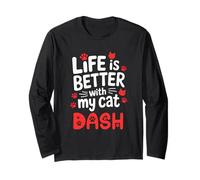Nom du Chat Dash Life is Better with My Cat Dash Manche Longue