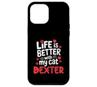 Nom du Chat Dexter Life is Better with My Cat Dexter Coque pour iPhone 12 Pro Max