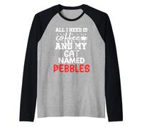 Nom du Chat Galets Cadeaux All I Need is Coffee Chat nommé Manche Raglan
