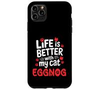 Nom du Chat Lait de Poule Life is Better with My Cat Eggnog Coque pour iPhone 11 Pro Max