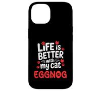 Nom du Chat Lait de Poule Life is Better with My Cat Eggnog Coque pour iPhone 14