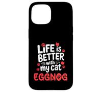 Nom du Chat Lait de Poule Life is Better with My Cat Eggnog Coque pour iPhone 15