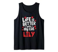 Nom du Chat Lily Life is Better with My Cat Lily Débardeur