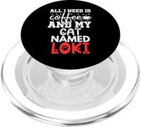 Nom du Chat Loki Gifts All I Need is Coffee Chat nommé Loki PopSockets PopGrip pour MagSafe