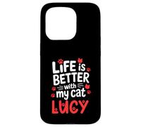 Nom du Chat Lucy Life is Better with My Cat Lucy Coque pour iPhone 15 Pro