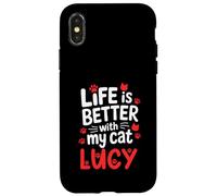 Nom du Chat Lucy Life is Better with My Cat Lucy Coque pour iPhone X/XS