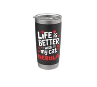 Nom du chat Nebula Life Is Better With My Cat Nebula Gobelet isotherme en acier inoxydable double paroi