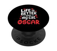 Nom du Chat Oscar Life is Better with My Cat Oscar PopSockets PopGrip Adhésif