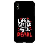Nom du Chat Pearl Life is Better with My Cat Pearl Coque pour iPhone XS Max