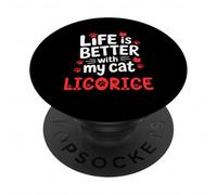 Nom du Chat Réglisse Life is Better with My Cat Réglisse PopSockets PopGrip Adhésif
