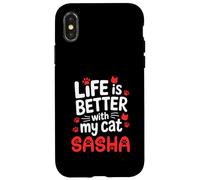 Nom du Chat Sasha Life is Better with My Cat Sasha Coque pour iPhone X/XS