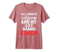 Nom du Chat Simon Gifts All I Need is Coffee Chat nommé Simon T-Shirt Haut de Gamme